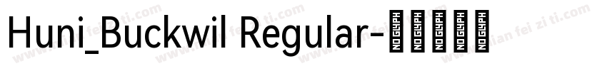 Huni_Buckwil Regular字体转换